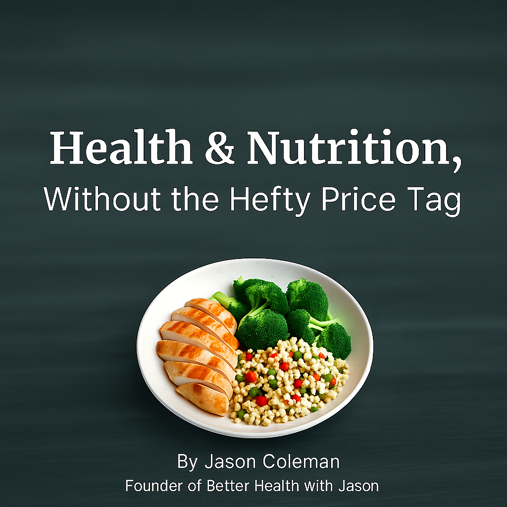 Healthy meal with chicken, broccoli, and couscous - Better Health with Jason eBook